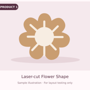 DEMO — Laser-cut Flower Shape
